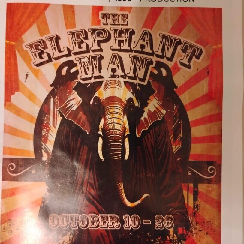 Poster for The Elephant Man production.